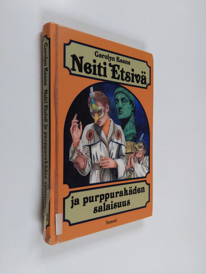 Carolyn Keene : Neiti Etsivä ja purppurakäden salaisuus