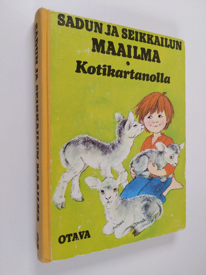 Aili Palmen (toim.) : Sadun ja seikkailun maailma 2 : Kotikartanolla