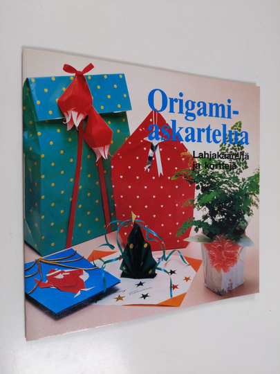 Origamiaskartelua : Origamiaskartelua : Lahjakääreitä ja kortteja