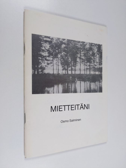 Osmo Salminen : Mietteitäni