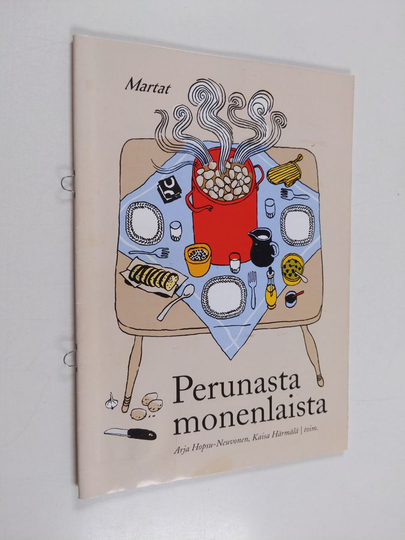 Arja ym. Hopsu-Neuvonen : Perunasta monenlaista