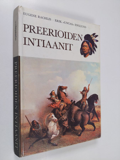 Eugene Rachlis : Preerioiden intiaanit