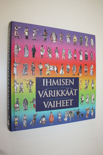 Ilkka ym. Salama (suom.) : Ihmisen värikkäät vaiheet