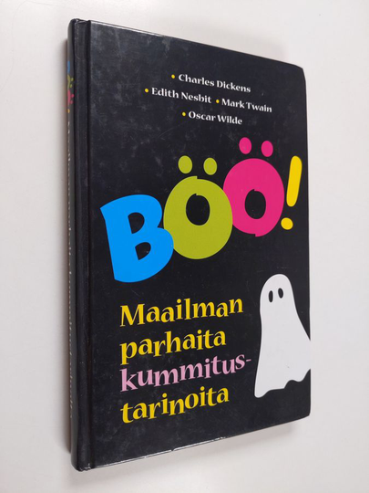 Charles Dickens : Böö! : maailman parhaita kummitustarinoita