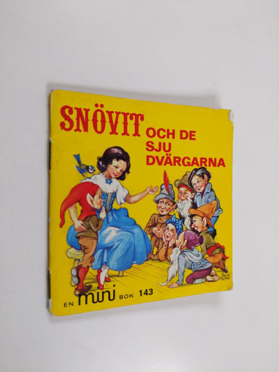 Walt Disney : Snövit och de sju dvärgarna