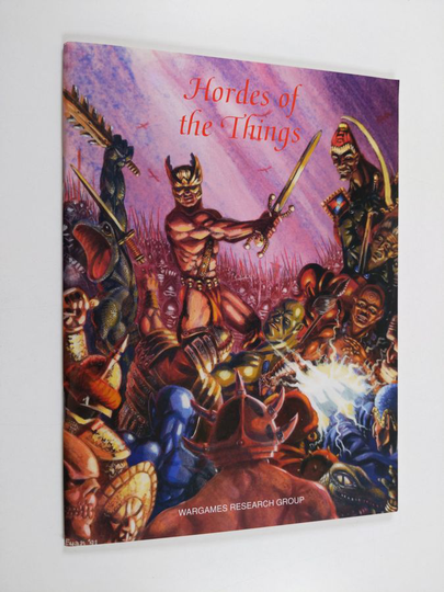 Hordes of the things : simple fast play fantasy wargame and campaign rules with army lists