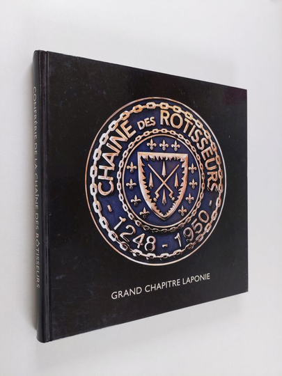 Tapio Sointu : Chaîne des rôtisseurs 1248-1950 : Grand chapitre Laponie
