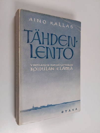 Aino Kallas : Tähdenlento