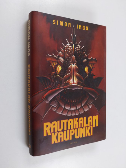 Simon Ings : Rautakalan kaupunki