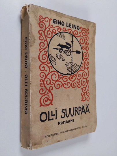 Eino Leino : Olli Suurpää : romaani