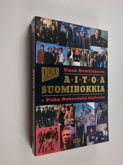 Vesa Kontiainen : Aitoa suomirokkia : Poko Rekordsin historia