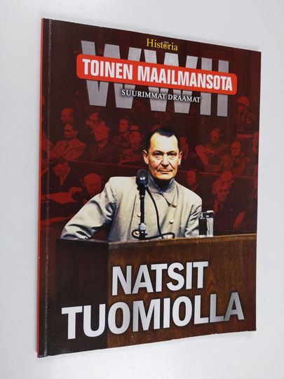 Tieteen kuvalehti historia : Toinen maailmansota, natsit tuomiolla