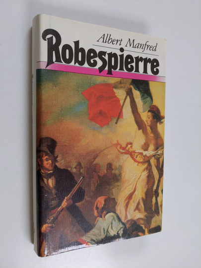 Albert Manfred : Robespierre