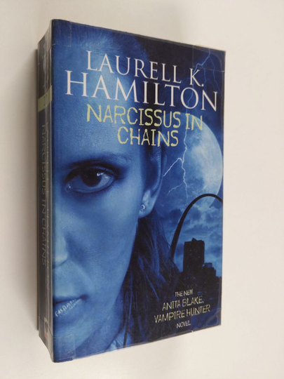 Laurell K. Hamilton : Narcissus in Chains