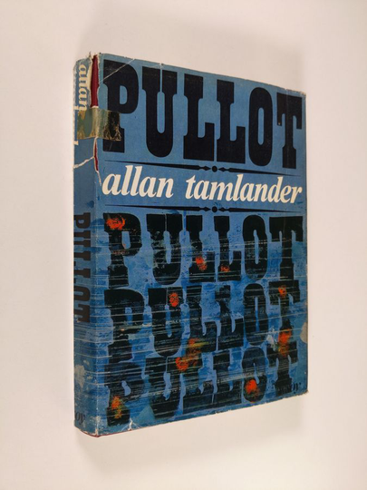 Allan Tamlander : Pullot