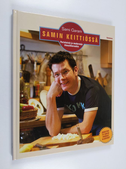 Sami Garam : Samin keittiössä : perinteisiä ja moderneja klassikkoruokia