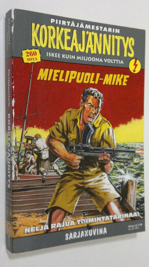 Mielipuoli Mike - Piirtäjämestarin Korkeajännitys 2E/15 (erikoisnumero)