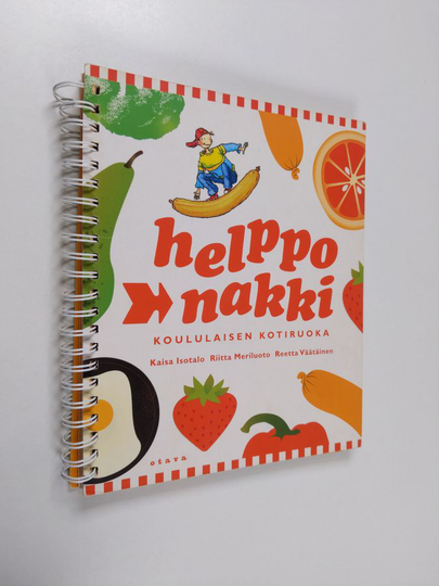 Kaisa Isotalo : Helppo nakki : koululaisen kotiruoka