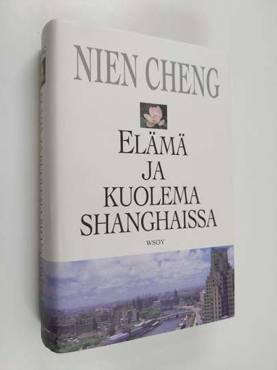 Nien Cheng : Elämä ja kuolema Shanghaissa