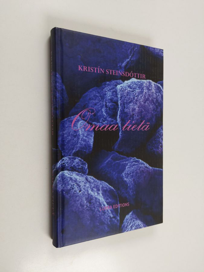 Kristin Steinsdottir : Omaa tietä : romaani