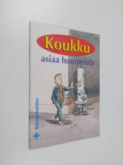 Koukku : asiaa huumeista