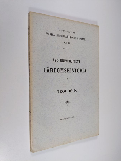 Åbo universitets lärdomshistoria, 4 : teologins historia vid Åbo Universitet