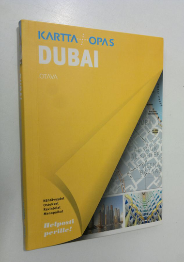Nicolas Peyroles : Dubai : kartta + opas : nähtävyydet, ostokset, ravintolat, menopaikat
