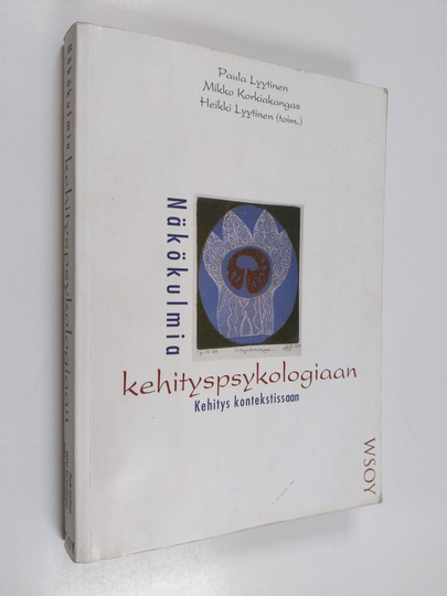 Paula ym. Lyytinen : Näkökulmia kehityspsykologiaan : kehitys kontekstissaan