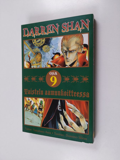 Takahiro Arai : Darren Shan osa 9 - Taistelu aamunkoitteessa