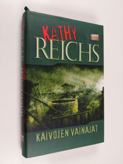 Kathy Reichs : Kaivojen vainajat