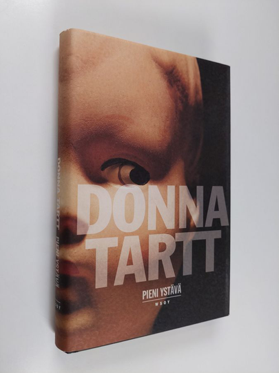 Donna Tartt : Pieni ystävä