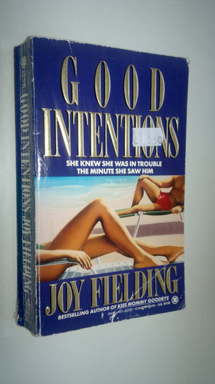 Joy Fielding : Good intentions