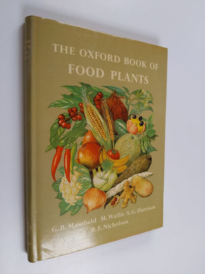 S.G. Harrison : The Oxford book of food plants
