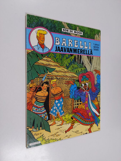 Bob de Moor : Barelli Jaavanmerellä 1 : Noitasaari
