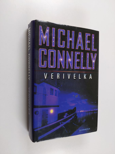 Michael Connelly : Verivelka