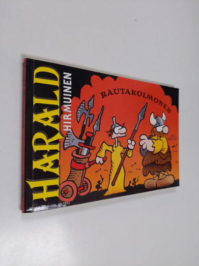 Dik Browne : Harald Hirmuinen : Rautakolmonen