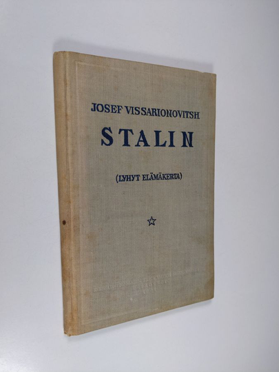 Josef Vissarionovitsh Stalin : (lyhyt elämäkerta)
