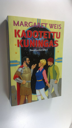 Margaret Weis : Kadotettu kuningas