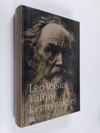 Leo Tolstoi : Valitut kertomukset. II osa