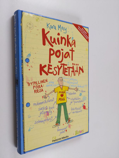 Kara / Corey May : Kuinka pojat kesytetään / Kuinka tytöt kesytetään