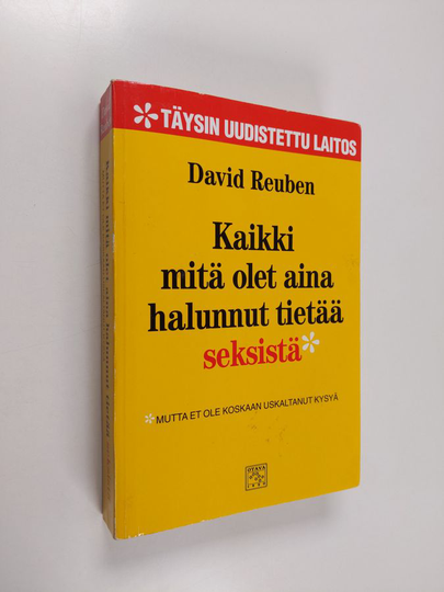 David Reuben : Kaikki mitä olet aina halunnut tietää seksistä - mutta et ole koskaan uskaltanut kysyä