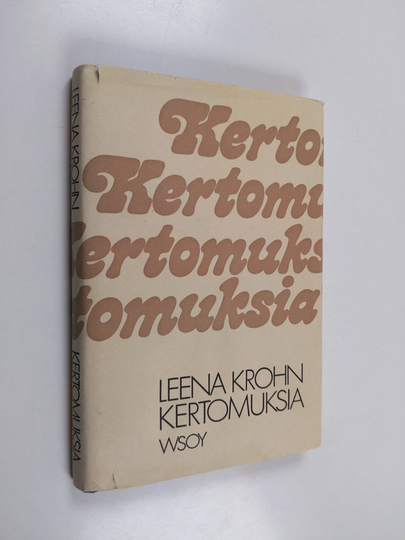 Leena Krohn : Kertomuksia
