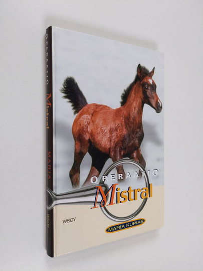 Maria Kupias : Operaatio Mistral