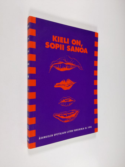 Vuokko ym. Eskola (toim.) : Kieli on, sopii sanoa