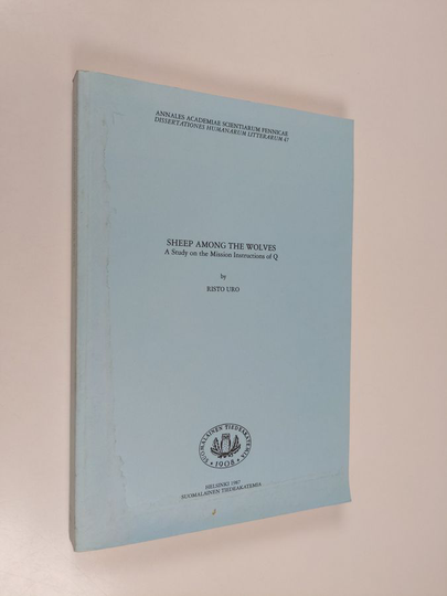 Risto Uro : Sheep among the wolves : a study on the mission instructions of Q