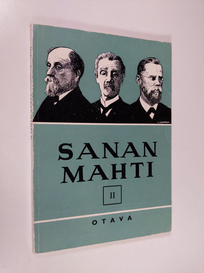 Sanan mahti 2 : Kansalliskirjallisuuden lukemisto