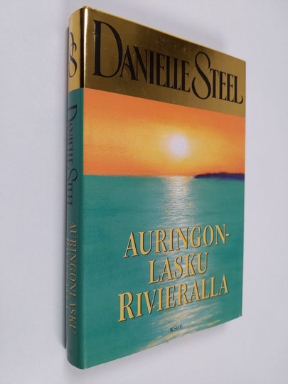 Danielle Steel : Auringonlasku Rivieralla