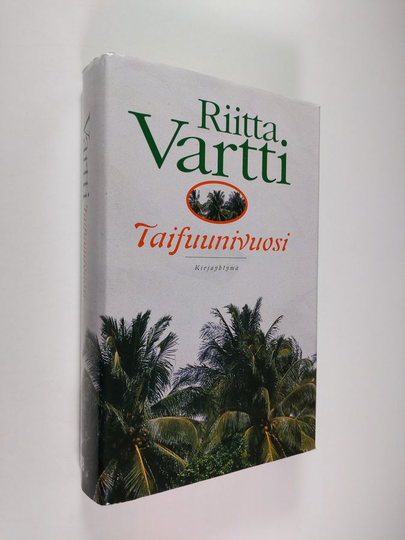 Riitta Vartti : Taifuunivuosi