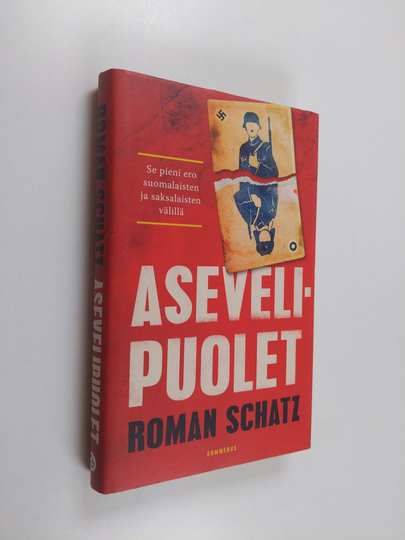 Roman Schatz : Asevelipuolet : se pieni ero suomalaisten ja saksalaisten välillä