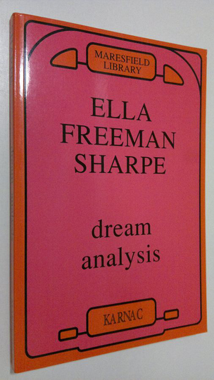 Ella F. Sharpe : Dream Analysis